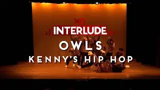 13. Owls - Kenny's Hip Hop | XO Interlude Beginners Showcase 2022