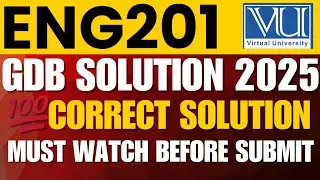 ENG201 GDB SOLUTION 2025 | ENG201 GDB SOLUTION SPRING 2025 