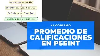 Algoritmo  para Sacar Promedio en PSEINT
