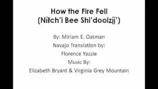How the Fire Fell (Lyrics in Navajo)