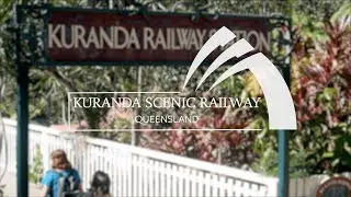Kuranda Scenic Railway | Queensland