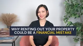 Why Renting Out Your Property Could Be A Financial Mistake