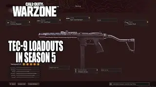 Warzone Loadouts: Best Tec 9 Warzone Loadouts in Season 6