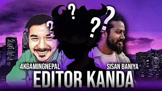4K GAMING NEPAL New "Editor/Manager" on 4k Gaming Channel??