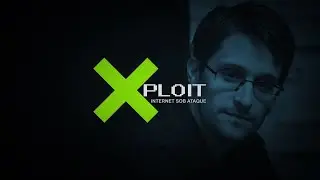 XPLOIT - Internet Sob Ataque 06 - Resistência