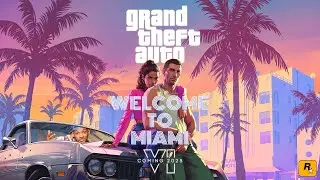 GTA VI: Welcome To Miami