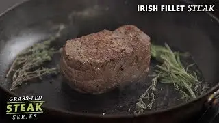 Irish Beef | Grass-Fed Steak Series | Fillet 🍴