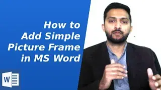 How to Add Beautiful Frame on Photo/Picture/Image in Microsoft Word