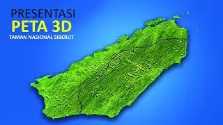 Video Animasi Peta 3D Model - Taman Nasional Siberut