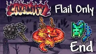 Terraria Calamity Mod, But I Only Use Flails (Finale)