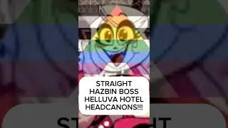 HAZBIN HOTEL HELLUVA BOSS STRAIGHT HEADCANONS! 🥰