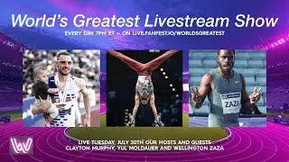 World's Greatest Livestream - July 30th  