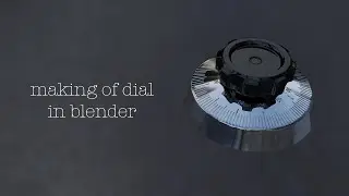 Making of Dial in Blender