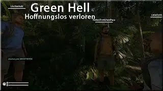 Green Hell | Coop | Hoffnungslos verloren | #1