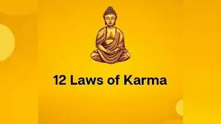 12 Laws Of Karma | Laws Of Karma | Buddha Says | Mindset Motivation
