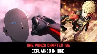 OPM Chapter 186 Explained in Hindi | Must Watch