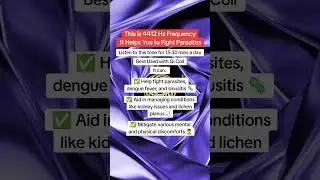 This Is 4412 Hz Frequency It Helps You To Fight Parasites
