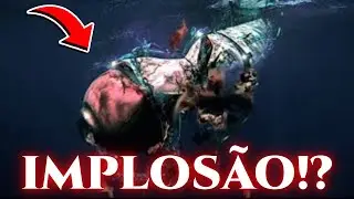 5 Homens e 1 destino! O que ACONTECEU com eles no TITAN? E se não foi uma implosão?
