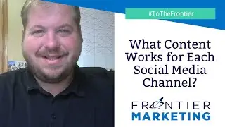 What Content Works for Each Social Media Channel?
