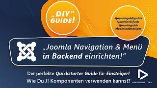 Joomla Tipps & Tricks: Eine Menü Navigation in Joomla 3 Backend erstellen. Der Navigation Quickstart