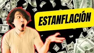 📊 ¿Qué es la Estanflación? Explicación Completa y Claves para 2024 🚀