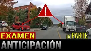 Anticipación en el examen de conducción - 1a parte