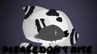 PLEASE DON’T BITE // ANIMATION MEME // TOYTALE RP