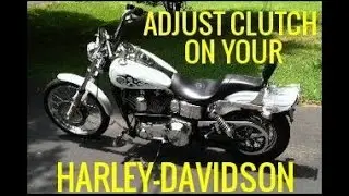 How To Properly Adjust the Clutch & Clutch Cable - Harley Davidson