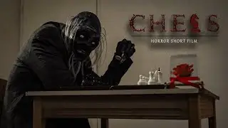 CHESS - Horror Short Film