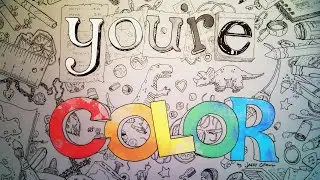 you're COLOR by Jasey Crowl Draws - Narrated Story & Art Class Picturebook © 2011 Jasey Crowl