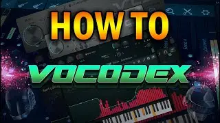 HOW TO USE VOCODEX