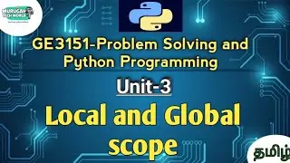 Local and global scope in Problem Solving and Python Programming tamil||GE3151||Python||PSPP.