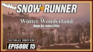 Winter Wonderland | SnowRunner | Episode 5