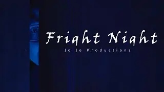 Fright Night - Short Fan Film