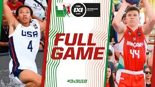 USA 🇺🇸 v Hungary 🇭🇺 | Men | Full Quarter-Finals Game | FIBA 3x3 U18 World Cup 2024