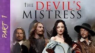 The Devil's Mistress PART 1 | Michael Fassbender | Period Drama | Femme Fatales