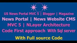 US News Portal MVC 5 | Blogger | Magazine | News Portal | News Website CMS | MVC 5 News Website