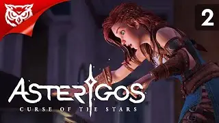 ЧЕРНЫЕ УЛИЦЫ ➤ Asterigos: Curse of the Stars ➤ Прохождение #2