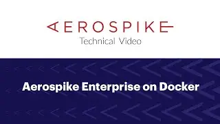 Aerospike Enterprise on Docker