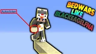 Minecraft Bedwars, Video like BlackEagleFna!