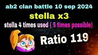 Angry birds 2 clan battle 10 sep 2024 stella x3( 4 times used) ratio 119 