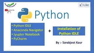 How can you install Python IDLE in Windows /different platforms used for executing Python programs