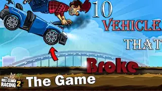 10 Vehicles that *BROKE* the Fingersoft physics!! Hill climb Racing 2