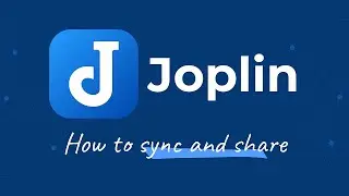How to synchronise and share your notes - Joplin