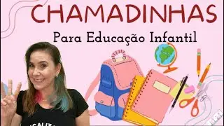 3 dicas de CHAMADINHAS CANTADAS para Educação Infantil- Doremipaty