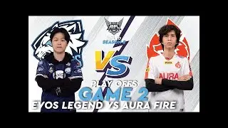 EVOS LEGENDS VS AURA FIRE GAME 2 - MPL ID SEASON 8 PLAYOFFS DAY 1