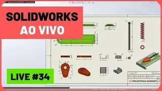 Modelagem 3D Solidworks & Motion | Solidworks - LIVE #34