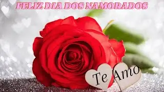 Mensagem Para Dia Dos Namorados - FELIZ DIA DOS NAMORADOS