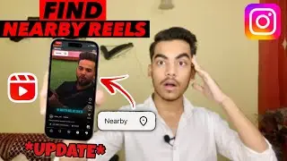 Instagram Reels Nearby New Feature | How To Find Nearby Reels on Instagram | Instagram New Update