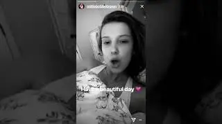 Millie Bobby Brown Instagram Story